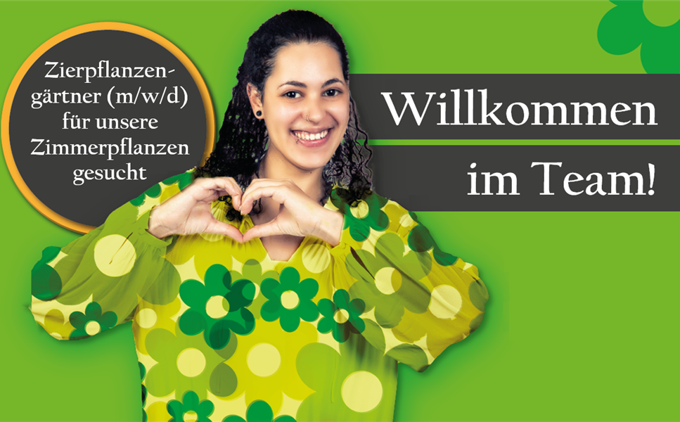 Zierpflanzengärtner (m/w/d) - Willkommen im Team!